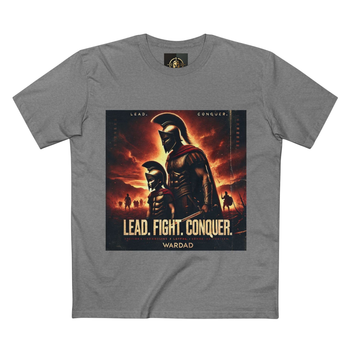 WarDad Spartan Warrior T-Shirt – Lead. Fight. Conquer.